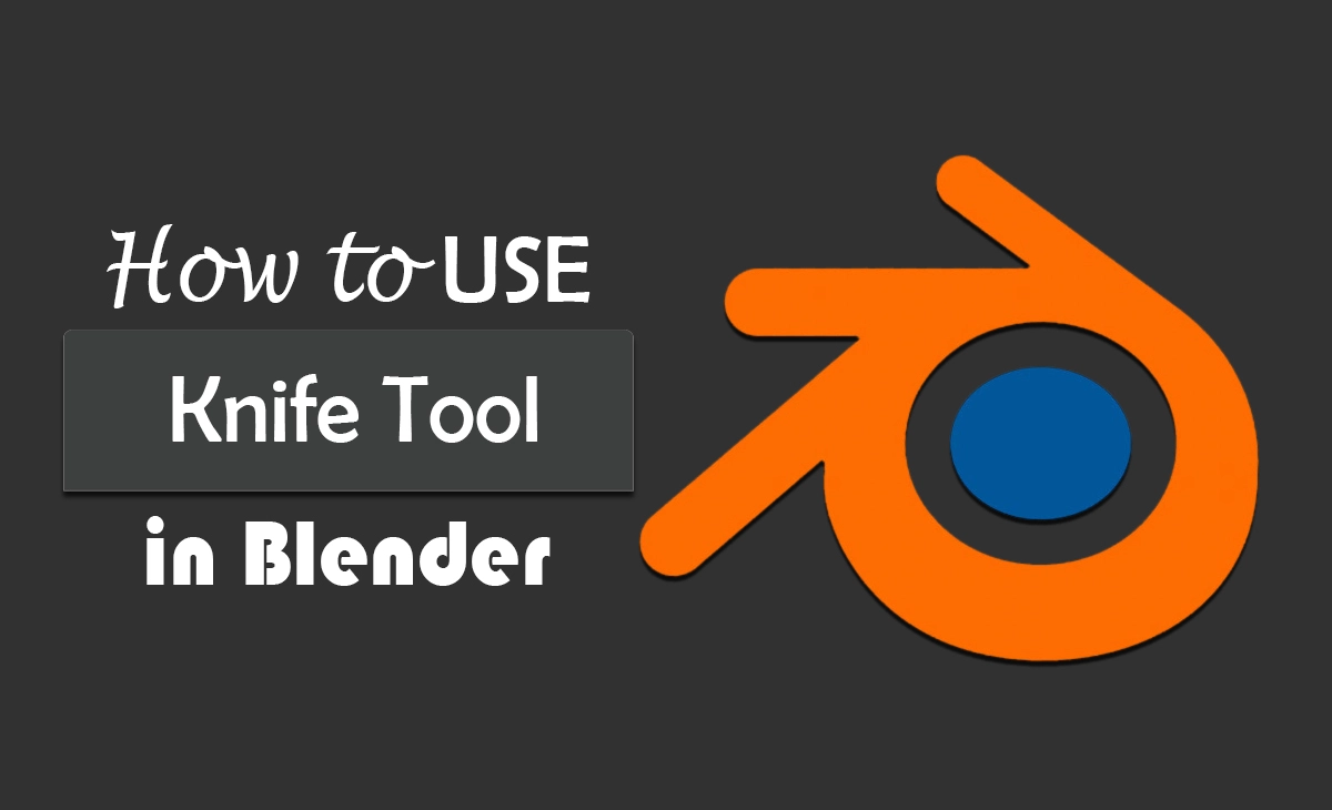 How to use Knife Tool in Blender