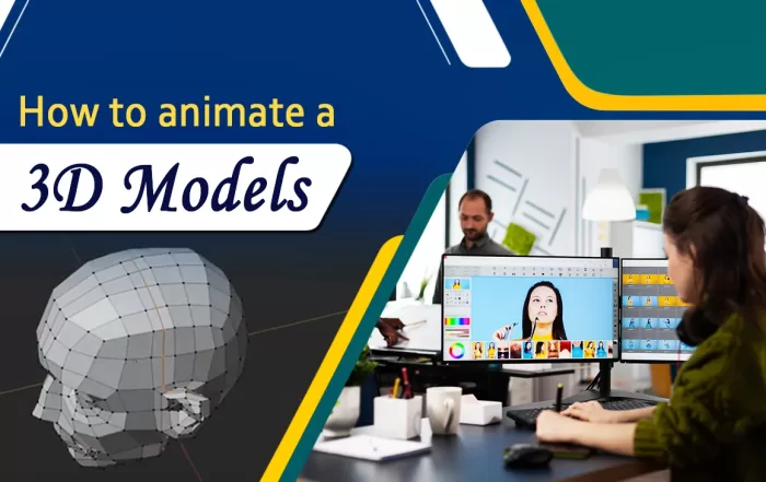 How to animate a 3D model